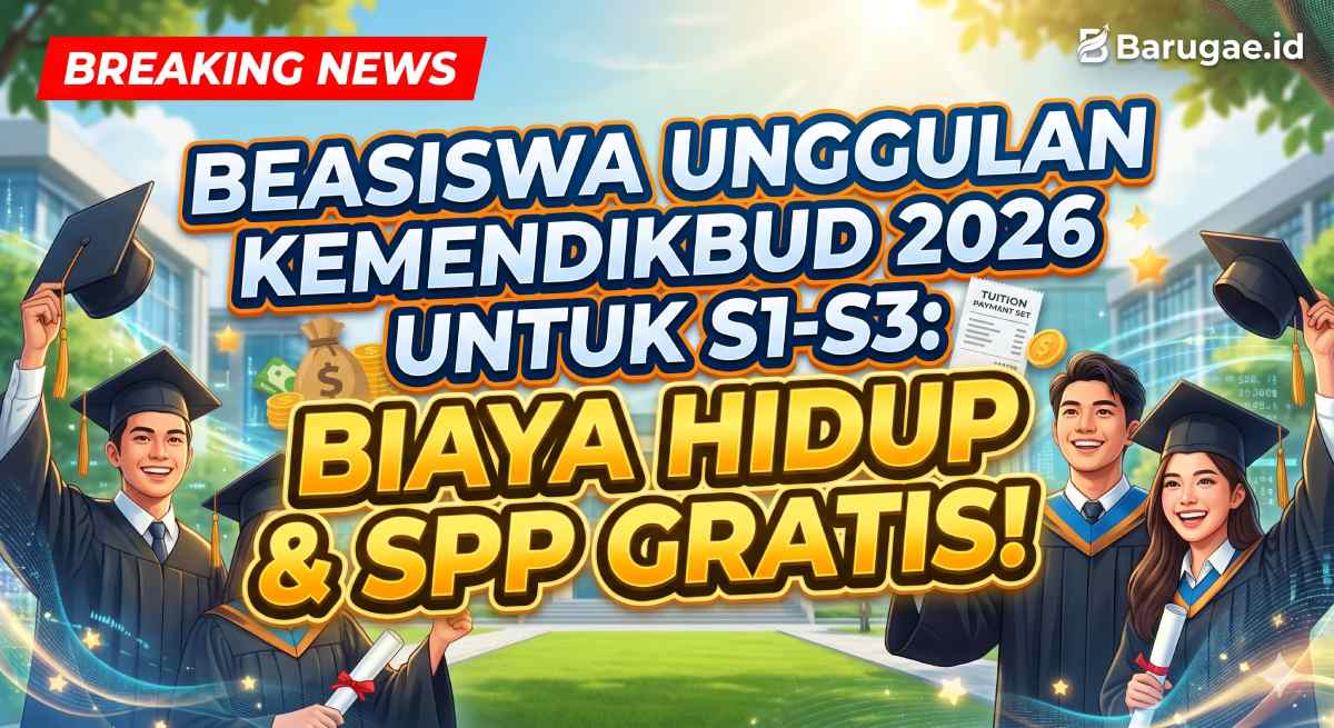 Beasiswa Unggulan Kemendikbud 2026 untuk S1-S3 Biaya Hidup SPP Beasiswa Unggulan Kemendikbud 2026 untuk S1-S3 Biaya Hidup SPP