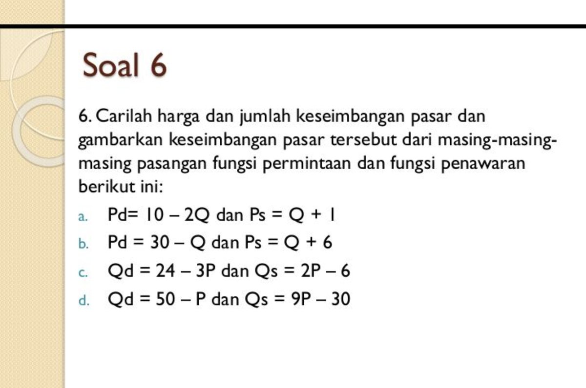 Ternyata Ini Dia Kunci Jawaban Contoh Soal dan Pembahasan Harga Keseimbangan Kelas 10 IPA 1 yang Sering Muncul Ternyata Ini Dia Kunci Jawaban Contoh Soal dan Pembahasan Harga Keseimbangan Kelas 10 IPA 1 yang Sering Muncul