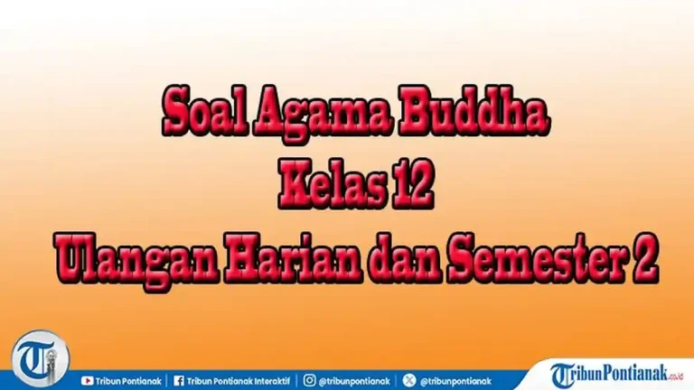 Ternyata Ini Kunci Jawaban Soal Agama Kelas 12 Semester 1 Beserta Jawabannya yang Sering Muncul di Sulingjar 2026